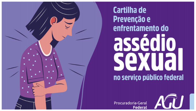 Cartilha de Prevenção e Enfrentamento do Assédio Sexual 